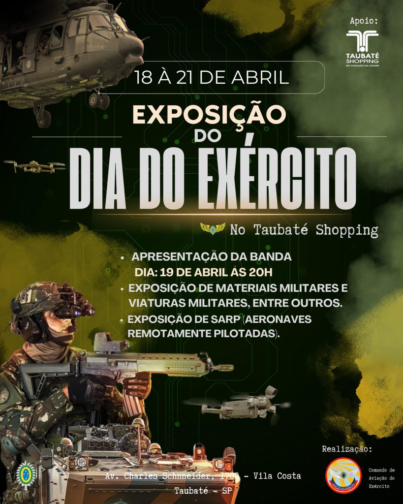 Taubaté Shopping: Comemorando o Dia do Exército Brasileiro