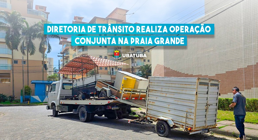 Diretoria de Trânsito realiza operação conjunta na Praia Grande – Prefeitura Municipal de Ubatuba