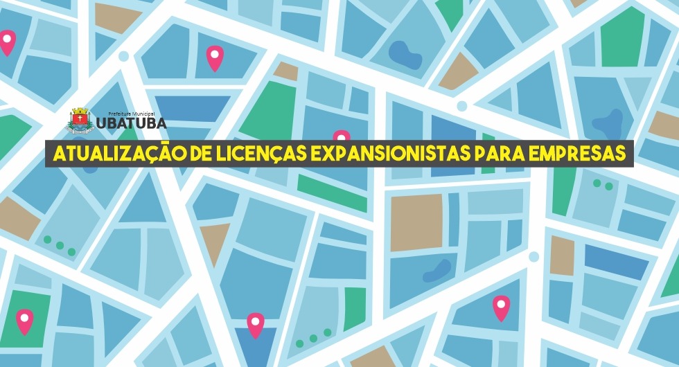 Secretaria de Fazenda convoca empresas para atualização de licenças expansionistas – Prefeitura Municipal de Ubatuba