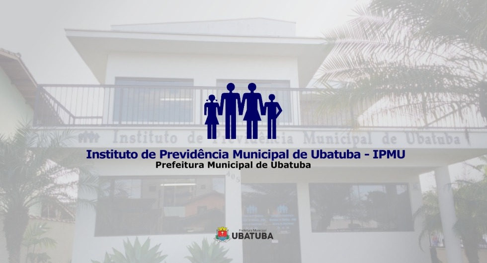 IPMU abre processo eleitoral para Conselhos Deliberativo e Fiscal – Prefeitura Municipal de Ubatuba