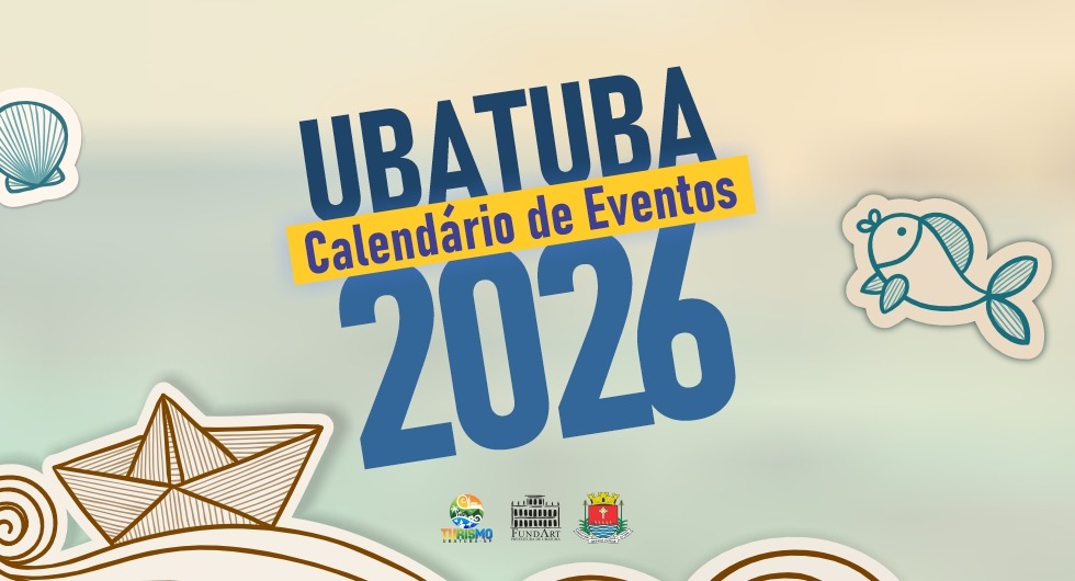 Calendário de eventos 2026 já está disponível para consulta – Prefeitura Municipal de Ubatuba