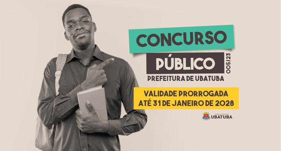 Prefeitura de Ubatuba prorroga validade do Concurso 005/23 – Prefeitura Municipal de Ubatuba