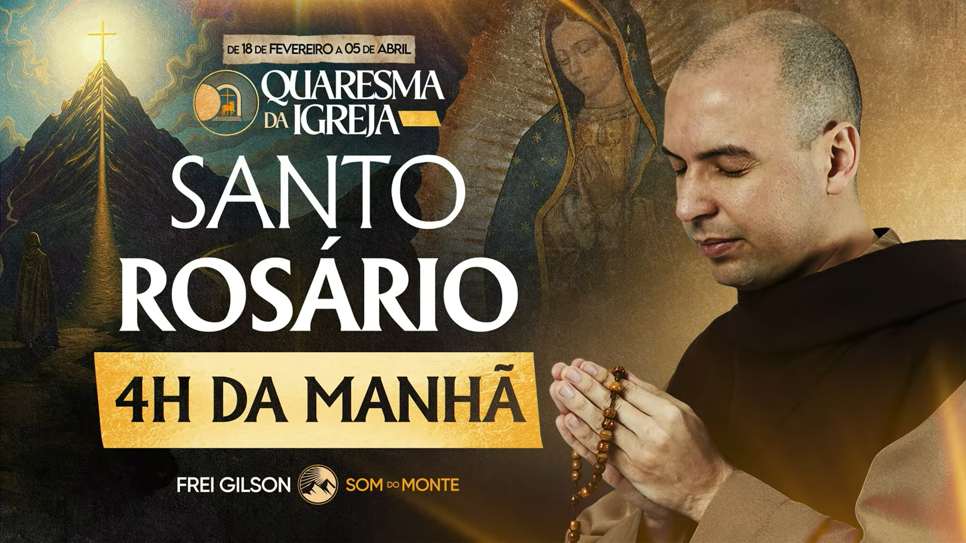Rosário da Madrugada com Frei Gilson detona na Quaresma 2026!